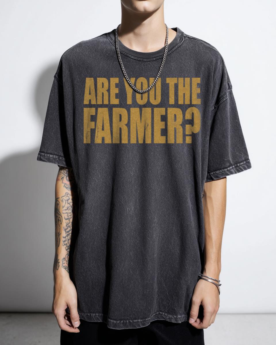 Are You The Farmer Withnail & I Quote T-Shirt - Cult Movie Comedy Unisex