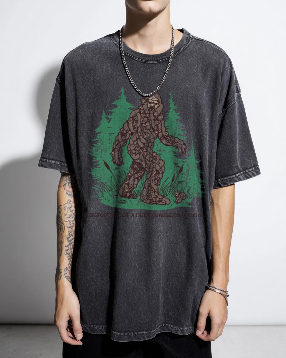 Bigfoot Is Just A Dude Covered In Squirrels Funny Cryptid Tee
