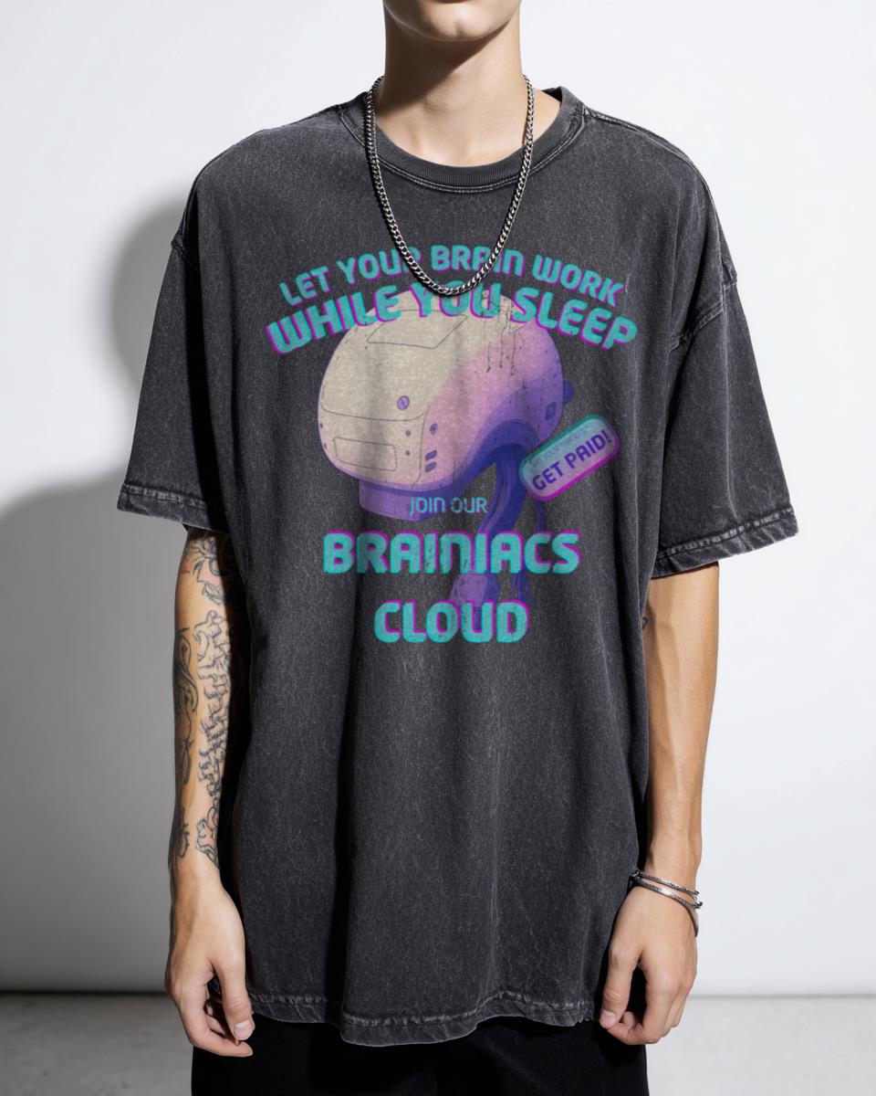 BRAINIACS CLOUD 90s Anime Cyberpunk T-Shirt - Dystopian AI Sleep Tech Parody