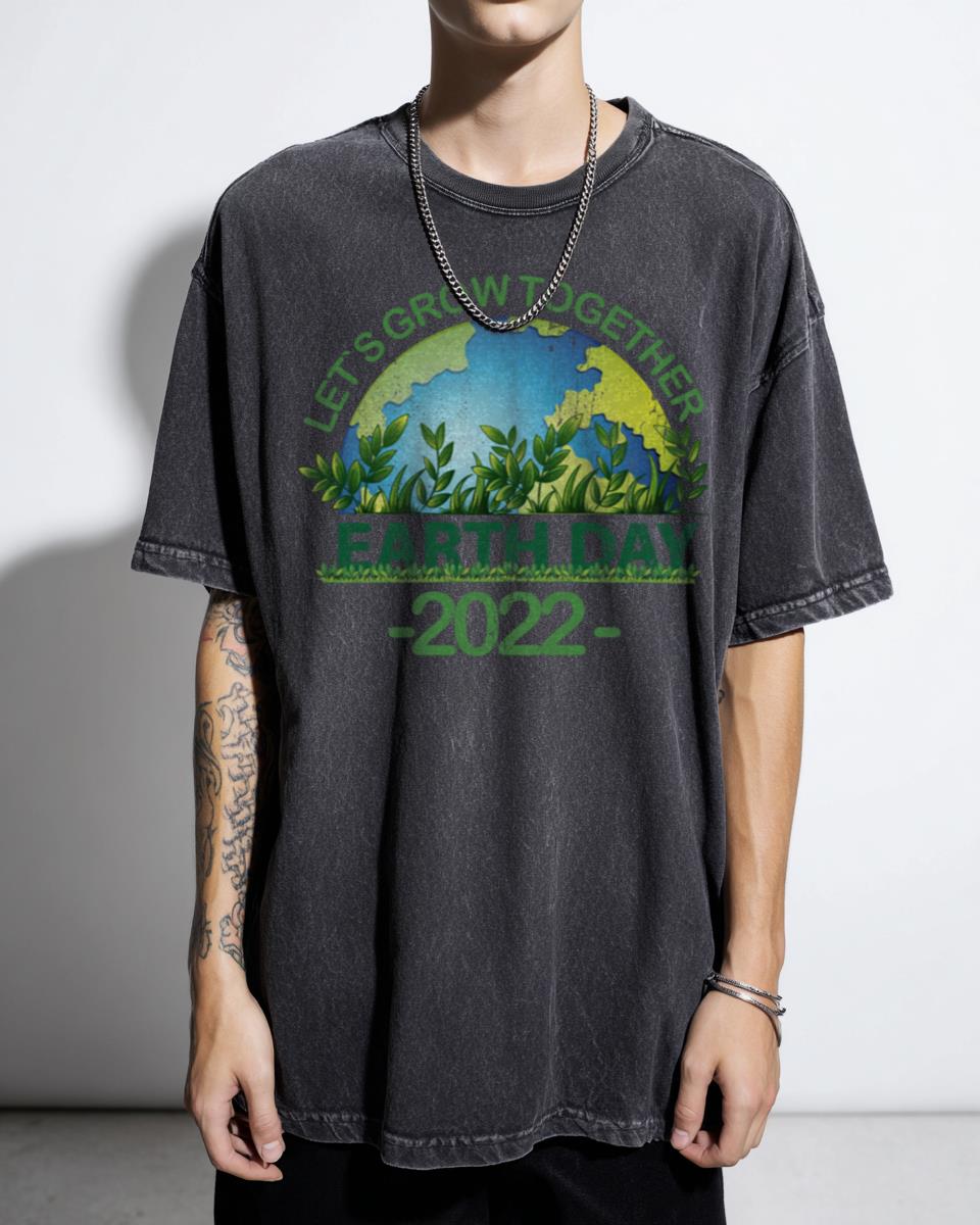 Earth Day 2022 Environmental Protection T-Shirt - Grow Sustainable Climate Activist Gift