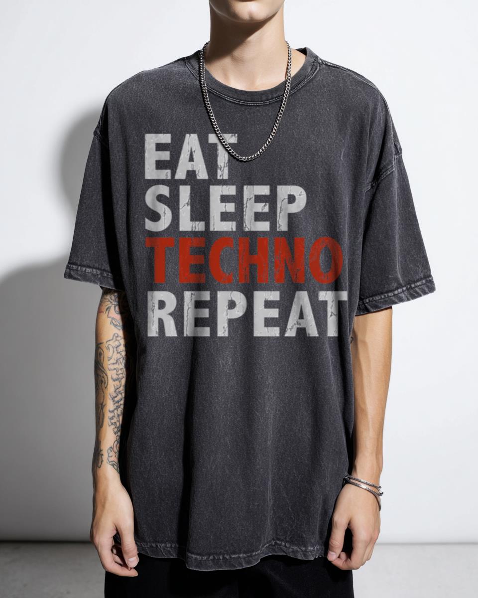 Eat Sleep Techno Music Electronic Dance T-Shirt - EDM Musician DJ Tee