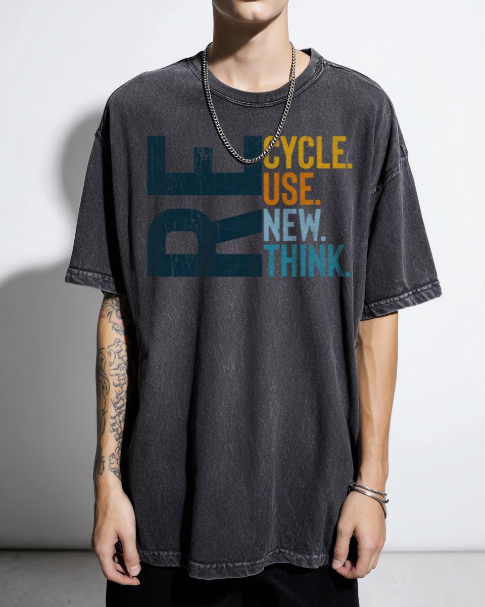 Environmental Activism Recycle Reuse Renew Rethink T-Shirt - Earth Day Crisis Planet