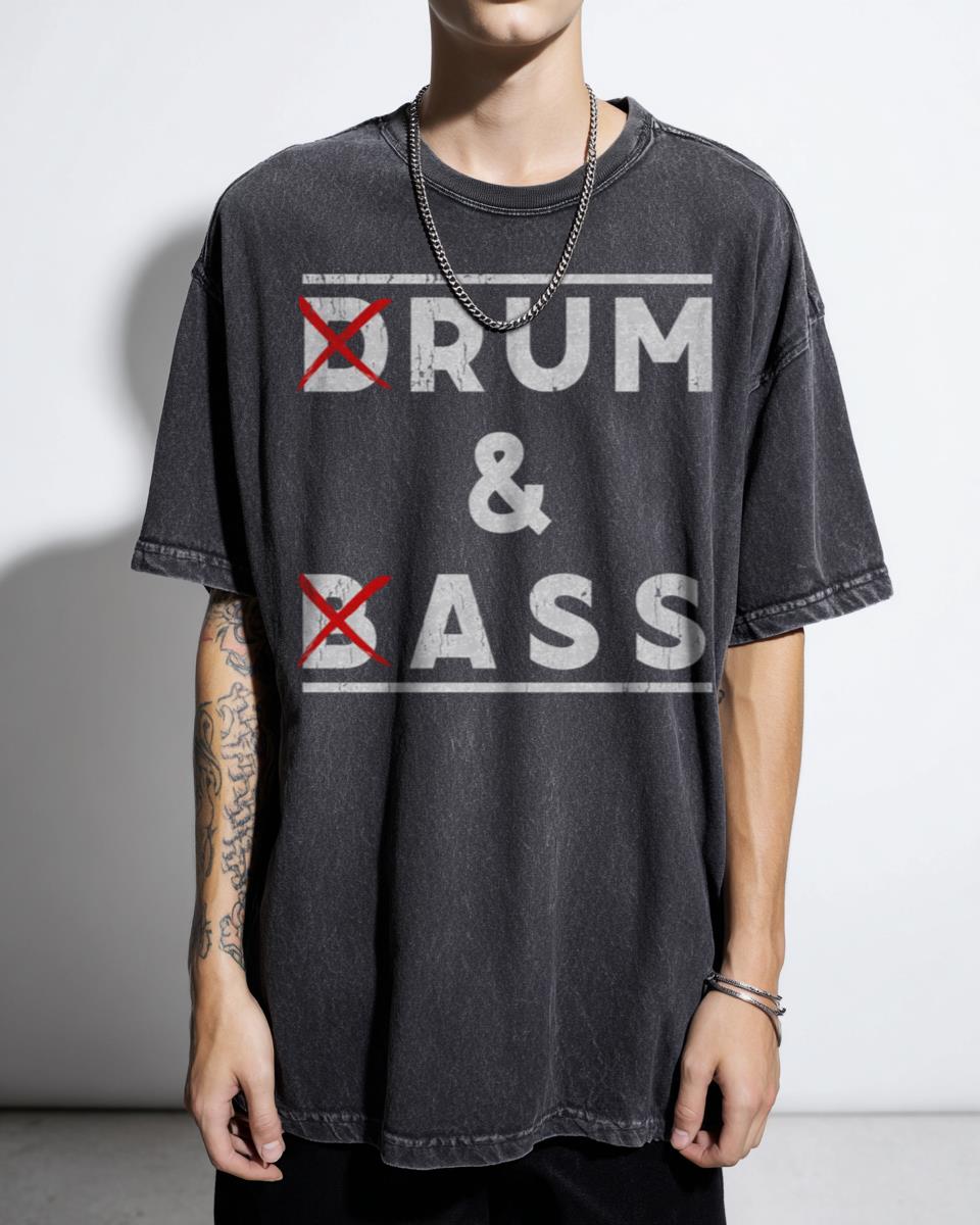 Funny Drum & Bass / Rum & Ass Lovers T-Shirt - D&B Rave Music DJ Apparel
