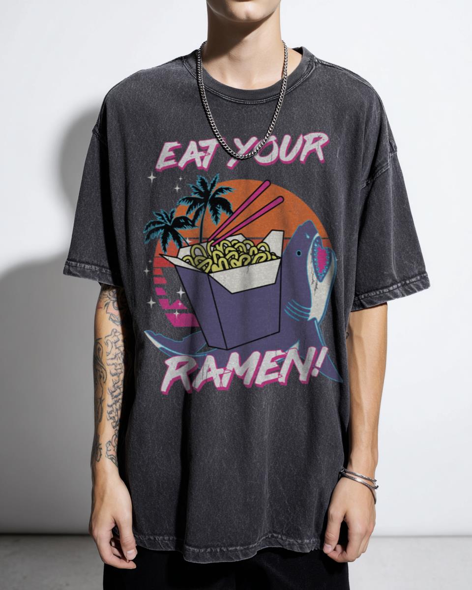 Funny 'Eat Your Ramen' Humor T-Shirt with Shark - Japanese Noodle Lover Tee
