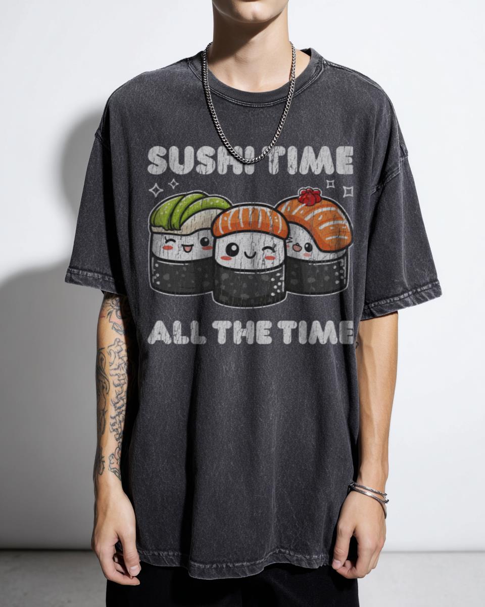 Funny Kawaii Sushi Time All The Time Tee | Japanese Foodie Gift