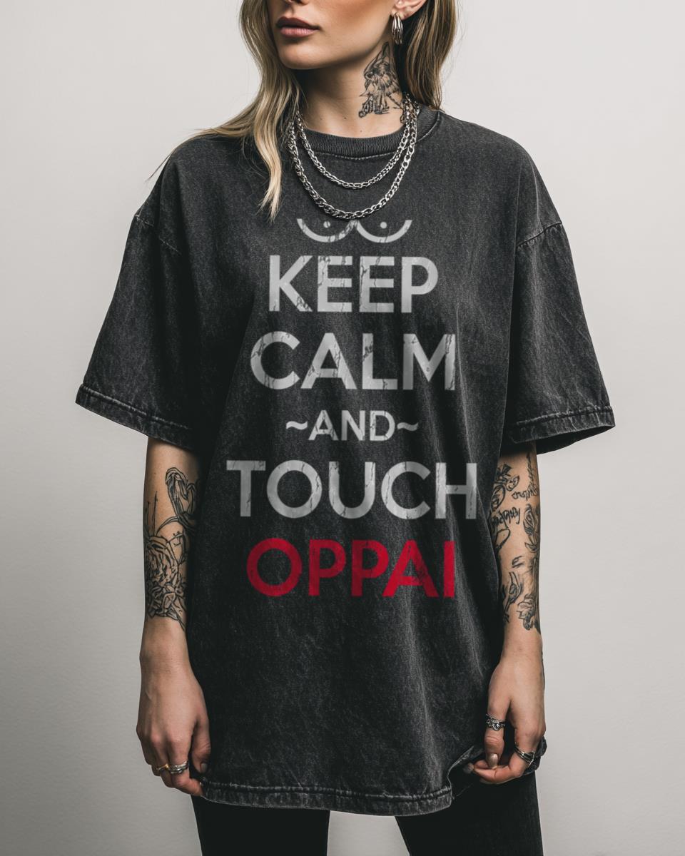 Funny ‘Keep Calm Oppai’ Anime Manga T-Shirt – Otaku Weeb Lewd Humor Tee