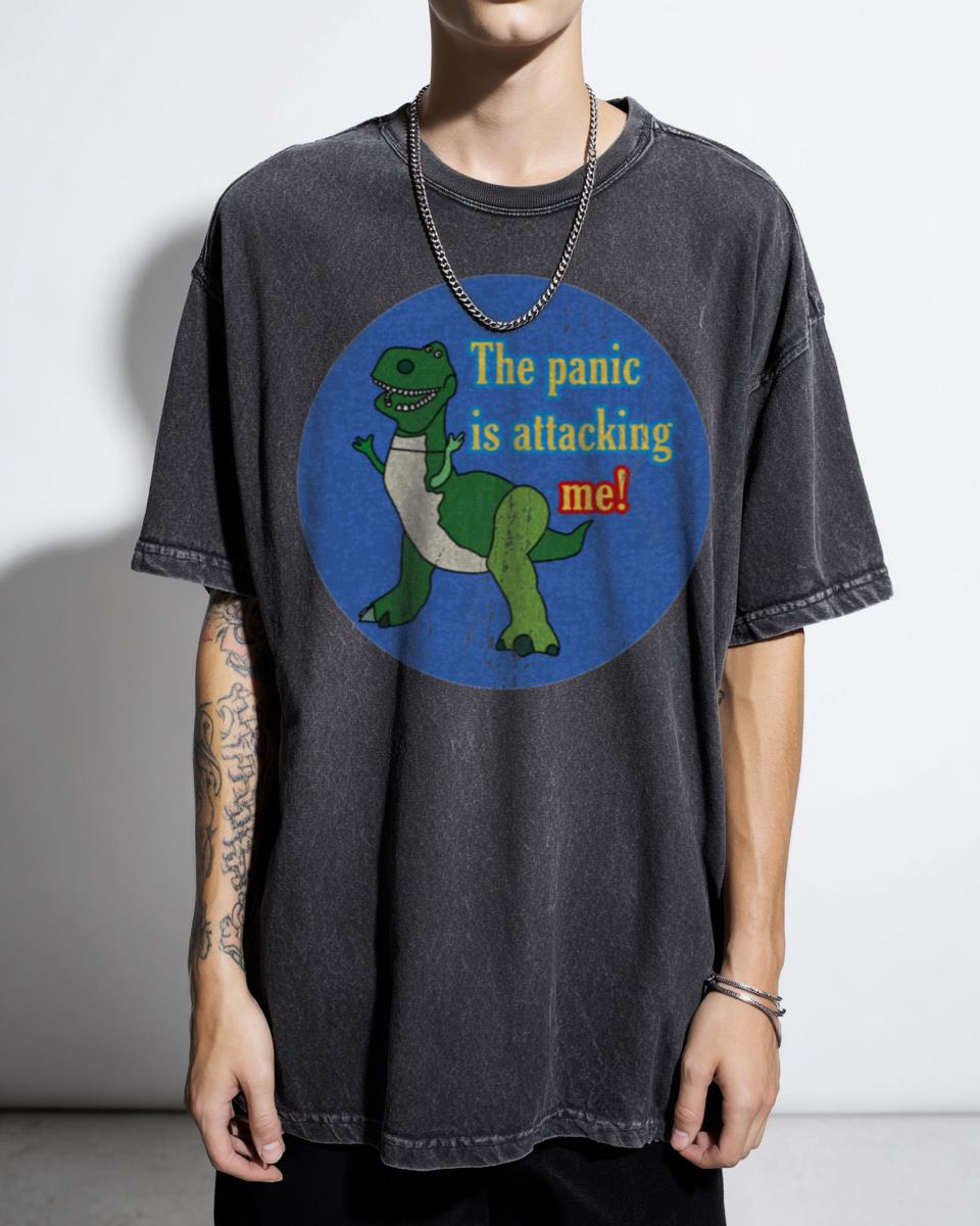 Funny Panic Attack Dinosaur T-Shirt - Anxiety Humor Rex Toy Story Fan Gift