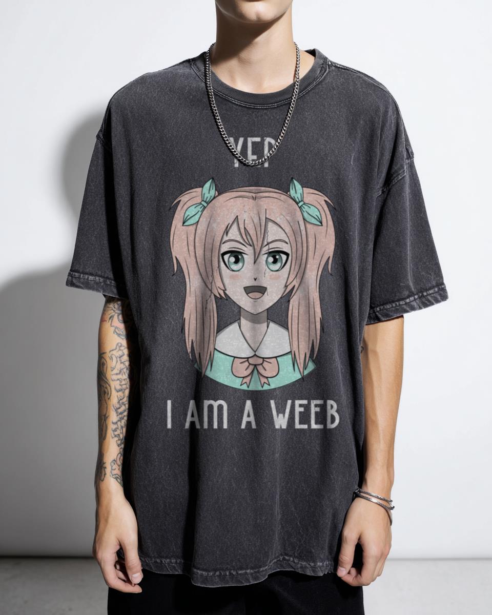 Funny Weeaboo Anime Design T-Shirt - Yep I Am A Weeb Kawaii Japan Unisex