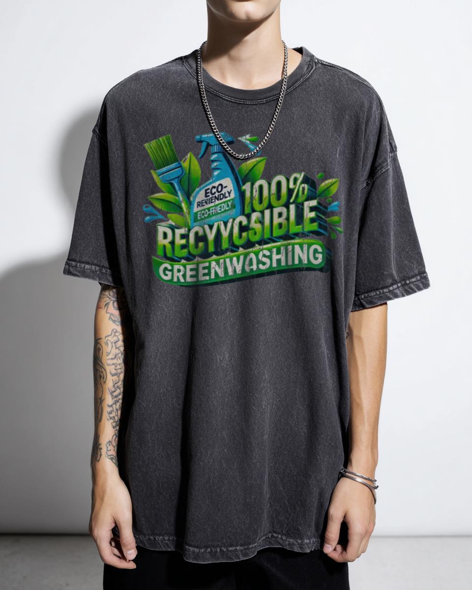 Greenwashing Irony Graphic T-Shirt - Environmental Awareness & Social Critique Unisex