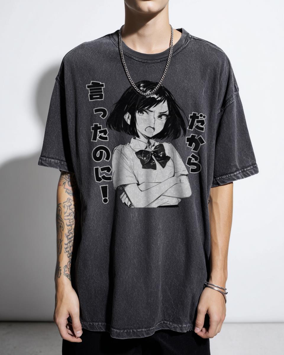 I Told Ya' Japanese Manga Style Anime T-Shirt - Japanese Phrase Lover Apparel