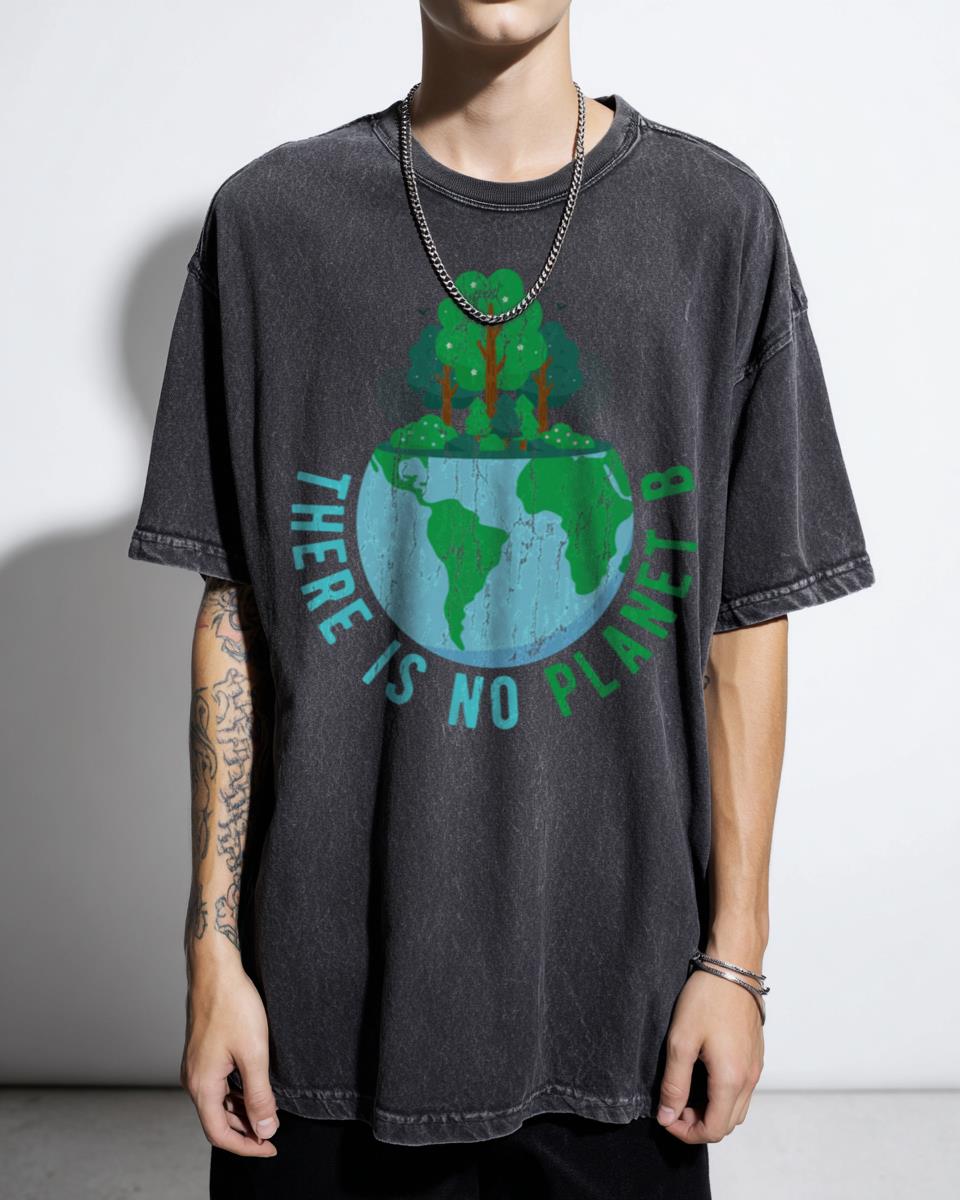 No Planet B Climate Change Activist T-Shirt - Environmental Sustainability Tee