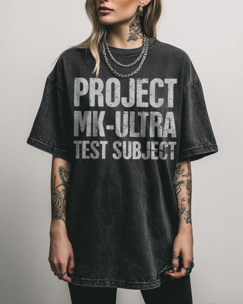 Project MKUltra Conspiracy Theory T-Shirt – Mind Control Government Protest
