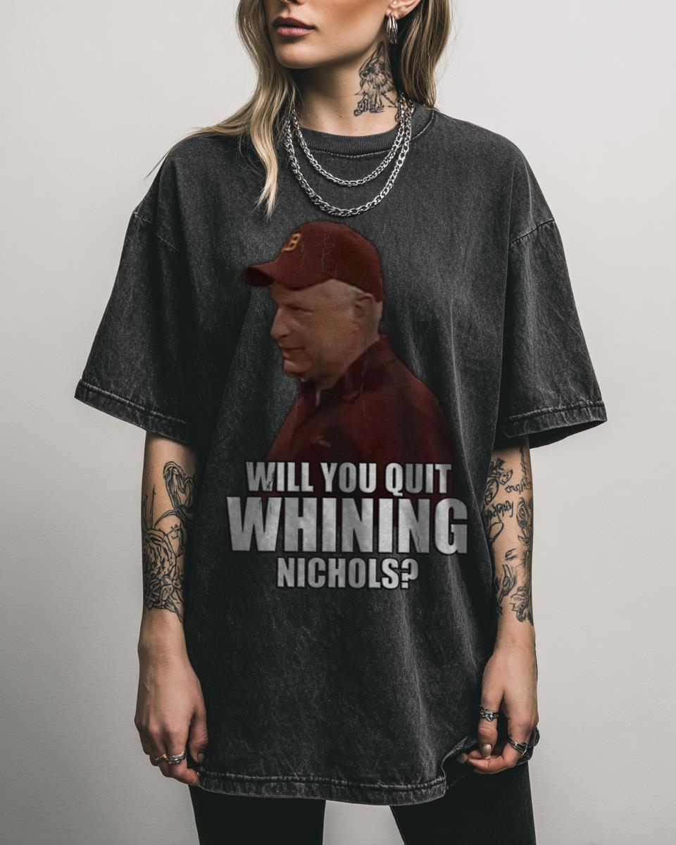 Quit WHINING Nichols’ Drake & Josh Meme T-Shirt – Coach Davis TV Show Quote