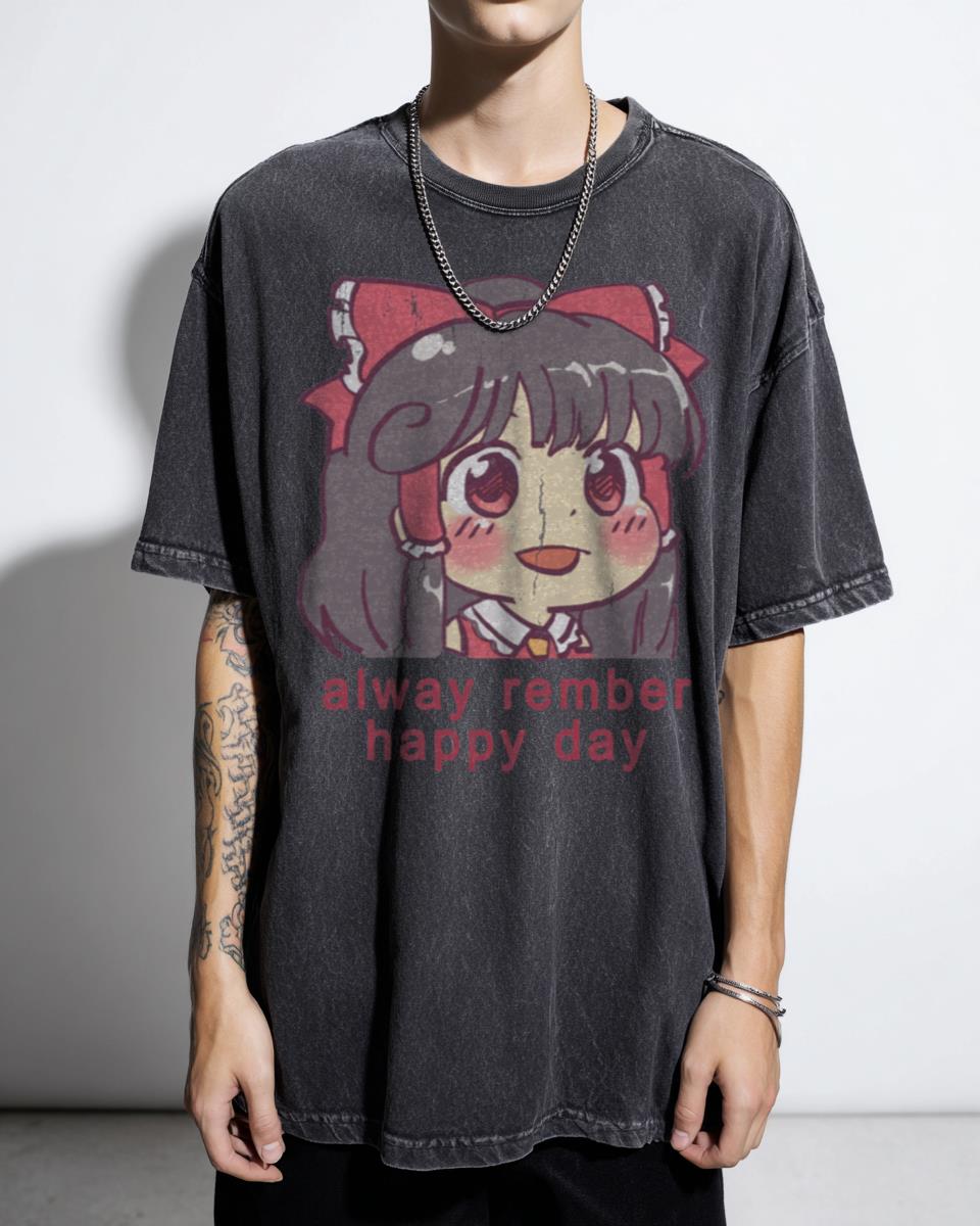 Reimu Touhou Project Always Rember Happy Day Meme T-Shirt - Cute Anime Girl Art